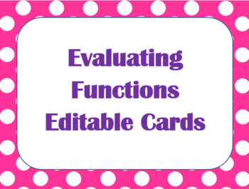 Preview of Evaluating Functions Editable Cards