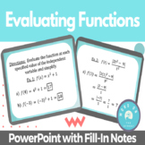 Evaluating Functions | PowerPoint with Guided Notes