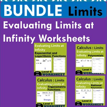 Preview of Evaluating Limits at Infinity Worksheets BUNDLE - Calculus