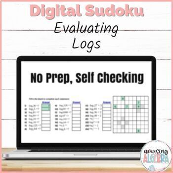 Preview of Evaluating Logarithms DIGITAL Sudoku Puzzle Activity