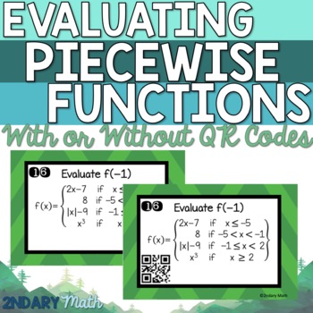 Preview of Evaluating Piecewise Functions Task Cards With and Without QR Codes