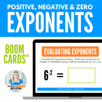 Preview of Evaluating Positive, Negative and Zero Exponents Boom Cards™ Digital Activity