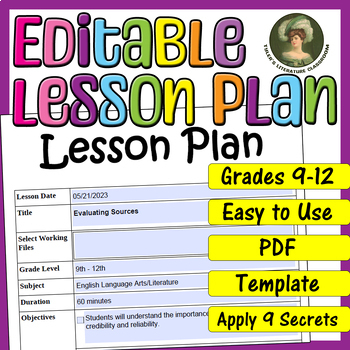 Preview of Evaluating Sources : Editable Lesson Plan for High School
