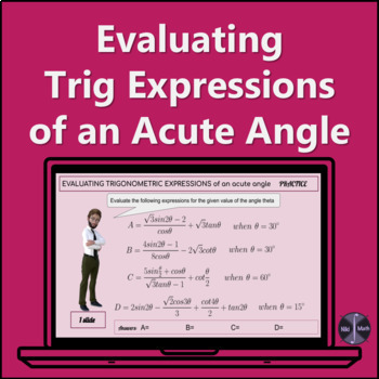 Preview of Evaluating Trigonometric Expressions of an Acute Angle -Challenging Practice