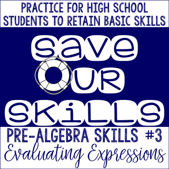 Preview of Evaluating Expressions Practice Worksheet SOS (Save Our Skills)