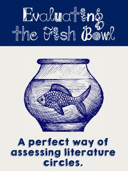 Evaluating a Fish bowl Activity in a Literature Circle