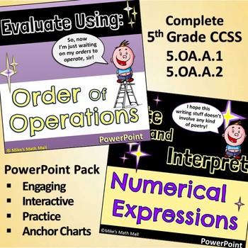 Preview of Write and Interpret Numerical Expressions 5th Grade CCSS (PowerPoint Pack)