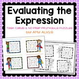 Evaluating the Expression Task Cards & NO PREP Printable Puzzles