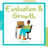 Evaluation & Growth