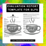 Evaluation Report Template for SLPs