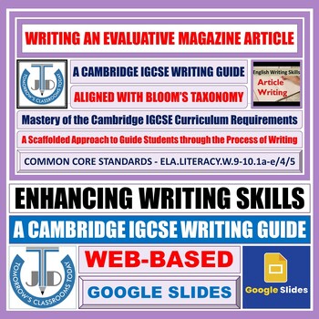 Preview of Evaluative Magazine Article Writing - Cambridge IGCSE Guide - Google Slides