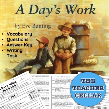 Preview of Eve Bunting's A Day's Work: Vocabulary, Questions, Answers, and Writing Task