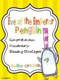 Eve of the Emperor Penguin: Comprehension Guide