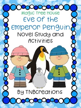 Preview of Eve of the Emperor Penguin Novel Study