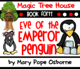 Eve of the Emperor Penguin Novel Unit Magic Tree House