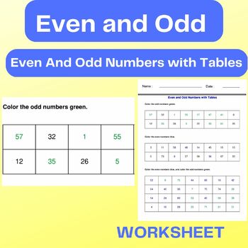 Preview of Even And Odd Numbers with Tables - Even and Odd Worksheets