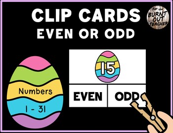 Preview of Even Odd Number Sense Clip Cards Task Box Center EASTER EGGS EGG SPRING HOLIDAY