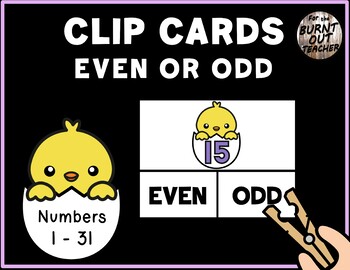 Preview of Even Odd Number Sense Clip Cards Task Box Center EASTER SPRING CHICK IN EGG BABY