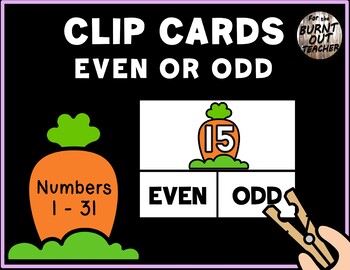 Preview of Even Odd Number Sense Clip Cards Task Box Center EASTER SPRING GARDEN CARROTS