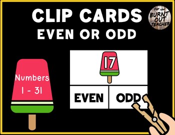 Preview of Even Odd Number Sense Clip Cards Task Box Center SUMMER POPSICLE POSICLES ICEPOP