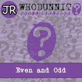 Even and Odd Activity - 2.OA.C.3 - Whodunnit JR