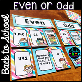 Even and Odd Numbers - Back to School Edition