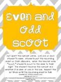 Even and Odd Scoot