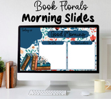 Evening Book Florals-Morning Slides