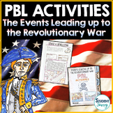 Events Leading Up to Revolutionary War PBL Activities | Th