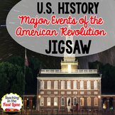 Events of the American Revolution Jigsaw Activity - US History
