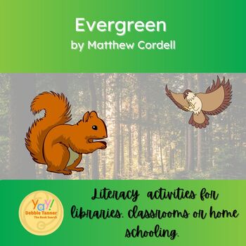 Preview of Evergreen by Matthew Cordell library or classroom activity