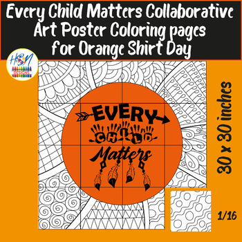 Preview of Every Child Matters - Orange Shirt Day Collaborative Art Poster Coloring pages