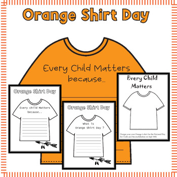 Preview of Every Child Matters - Sept 30th Orange Shirt Day Activities Worksheet for Child