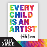 Every Child is an Artist | Classroom Visual