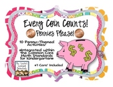 Every Coin Counts! Pennies Please! {10 Penny-Themed CCSS for K Math Activities}