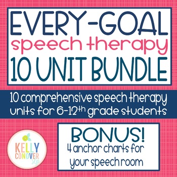 Preview of Middle & High School Speech Therapy Every-Goal 10 Units Bundle