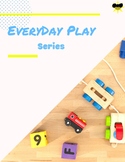 EveryDay Play Series