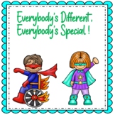 Everybody's Different, Everybody's Special Inclusion Accep