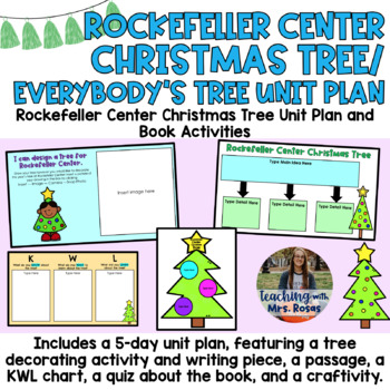 Preview of Everybody's Tree UNIT PLAN Rockefeller Center Christmas Tree Activities