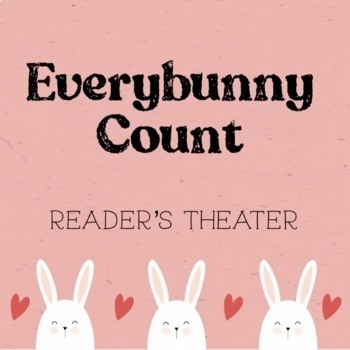 Preview of Everybunny Count Reader's Theater