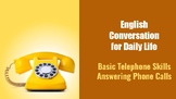 Everyday Conversations - Answering the phone
