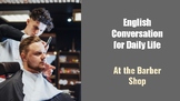 Everyday Conversations - At the Barber Shop