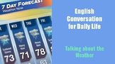 Everyday Conversations - Talking about the Weather