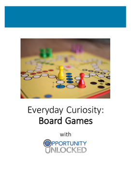 Preview of Everyday Curiosity: Board Games