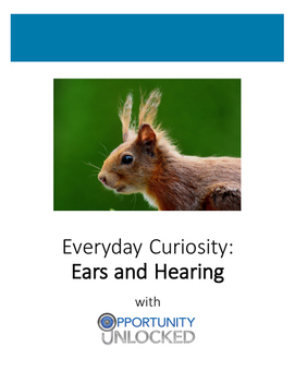 Preview of Everyday Curiosity: Ears and Hearing