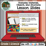 Everyday Materials, Objects, and Structures for Google Sli