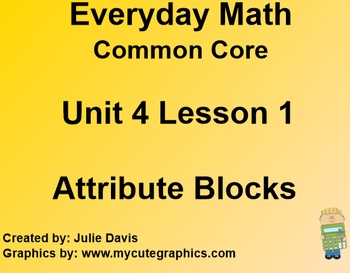 Preview of Everyday Math 4 EDM4 Common Core Edition Kindergarten 4.1 Attribute Blocks