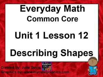 Preview of Everyday Math 4 EDM4 Common Core Edition Kindergarten 1.12 Describing Shapes