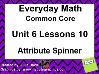 Preview of Everyday Math 4 EDM4 Common Core Edition Kindergarten 6.10 Attribute Spinner