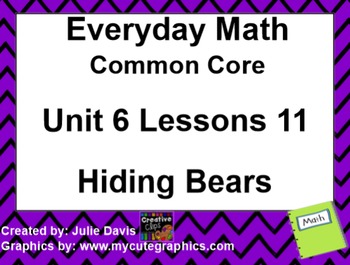 Preview of Everyday Math 4 EDM4 Common Core Edition Kindergarten 6.11 Hiding Bears
